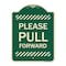 Signmission Please Pull Forward Heavy-Gauge Aluminum Architectural Sign, 24" x 18", G-1824-23284 A-DES-G-1824-23284 - alternate 1